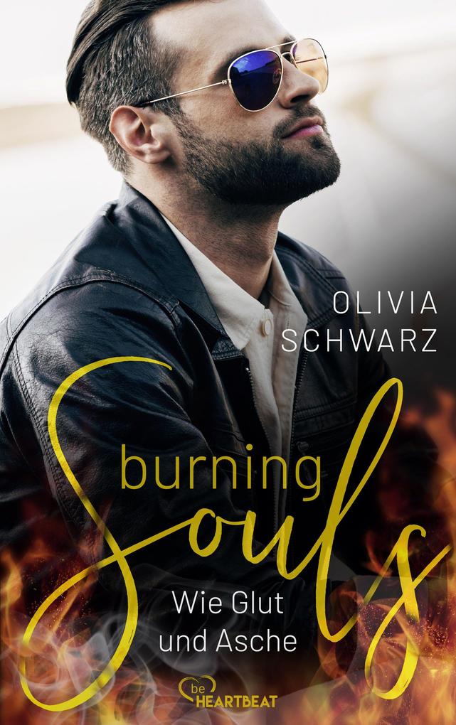 Produktbild: Burning Souls - Wie Glut und Asche | Olivia Schwarz