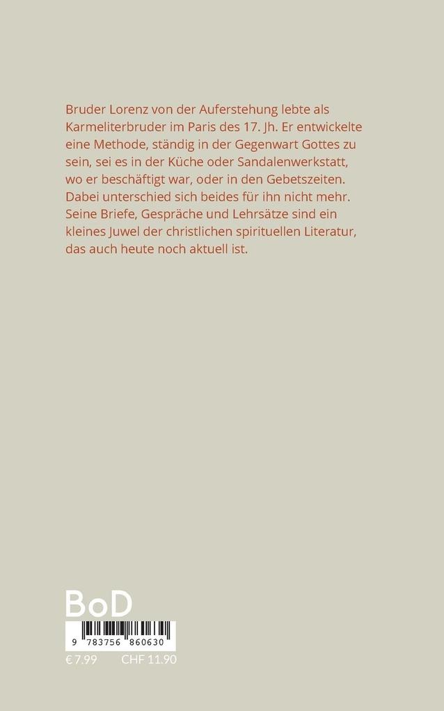 Weitere Ansicht: Die Übung, in Gottes Gegenwart zu sein | Bruder Lorenz