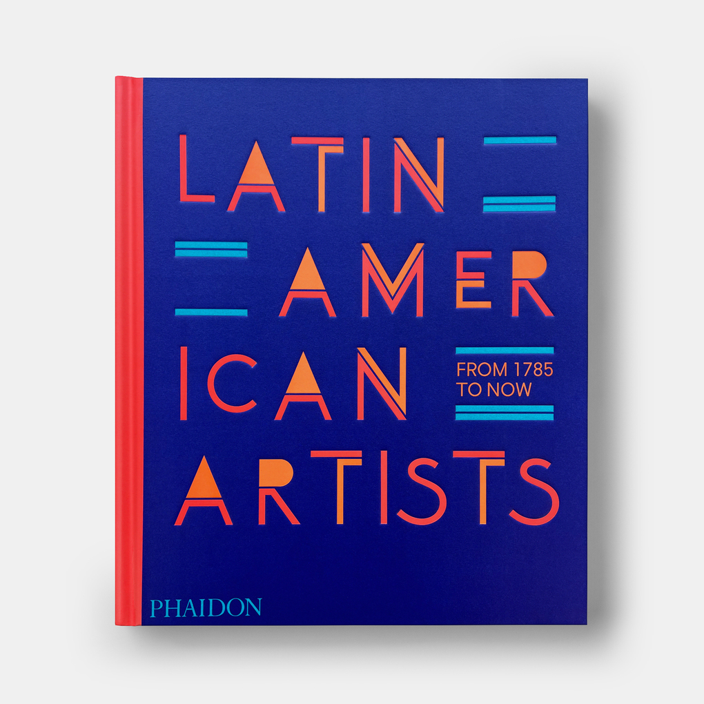 Weitere Ansicht: Latin American Artists | Raphael Fonseca, Phaidon Editors