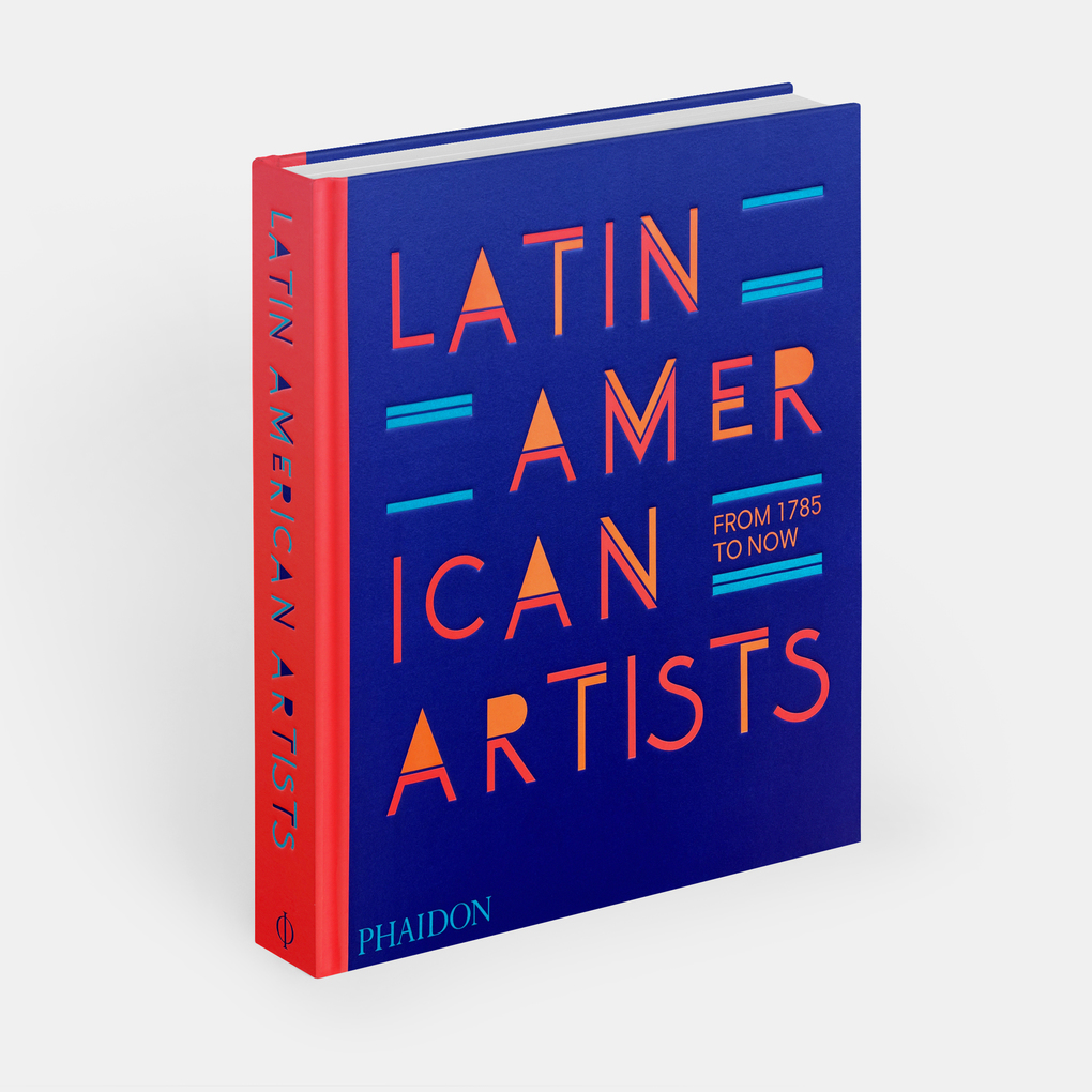 Weitere Ansicht: Latin American Artists | Raphael Fonseca, Phaidon Editors