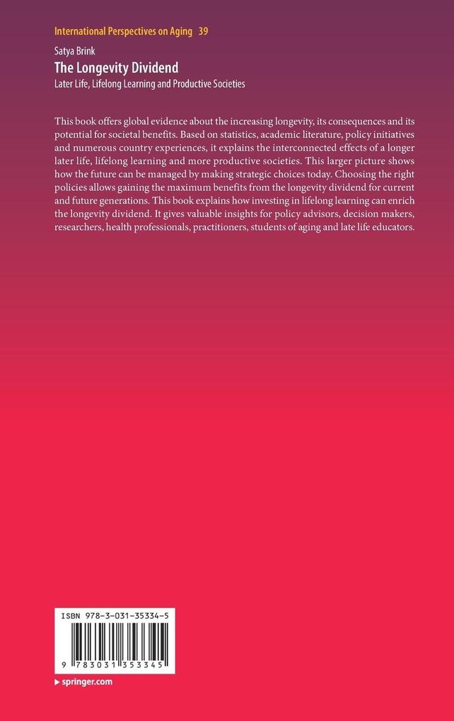 Weitere Ansicht: The Longevity Dividend | Satya Brink