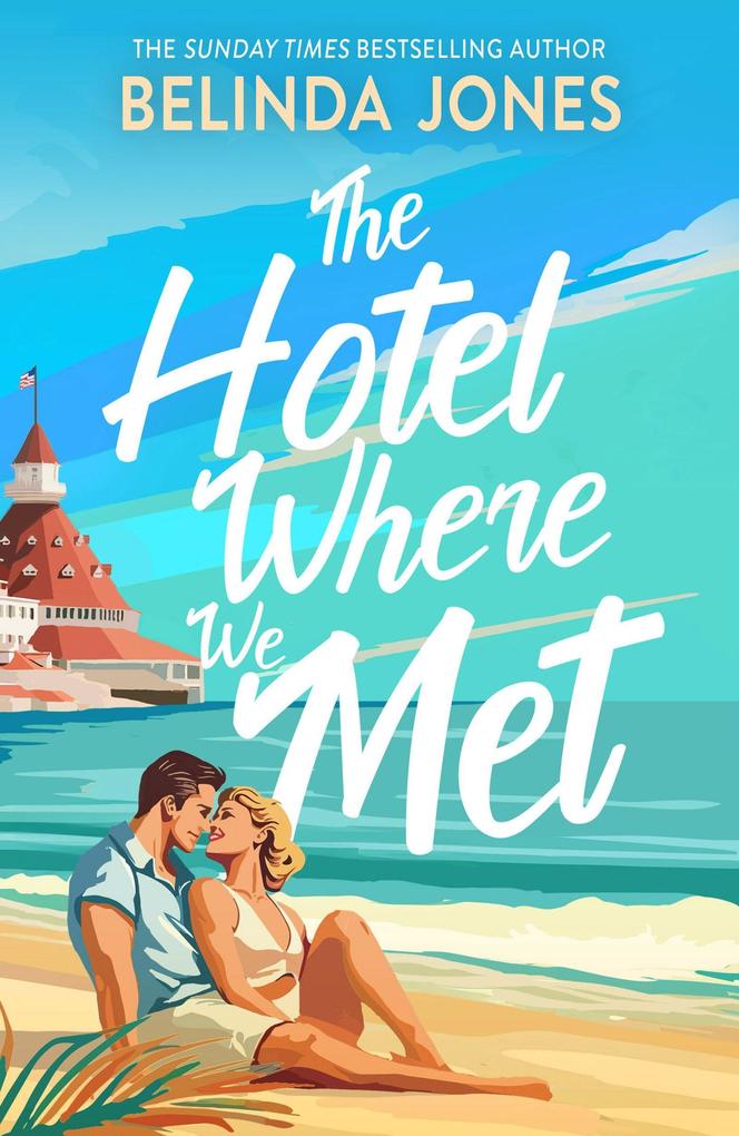 Produktbild: The Hotel Where We Met | Belinda Jones