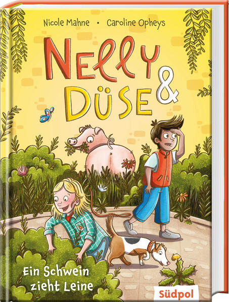 Produktbild: Nelly & Düse - Ein Schwein zieht Leine | Nicole Mahne, Caroline Opheys
