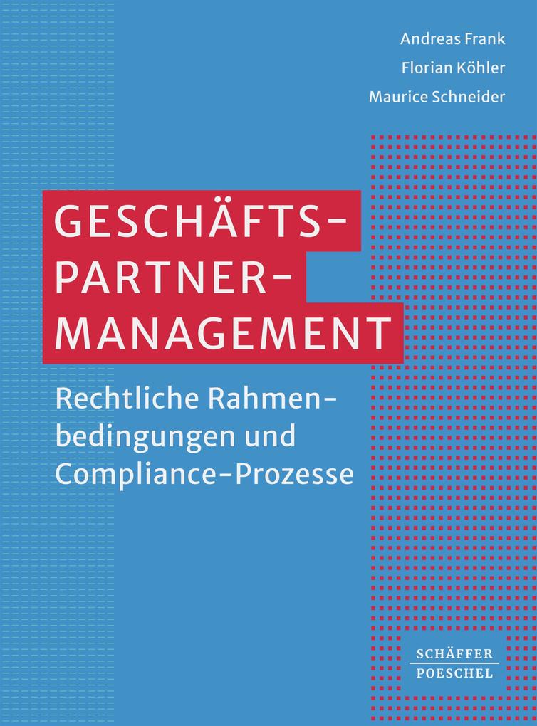Produktbild: Geschäftspartner-Management | Andreas Frank, Florian Köhler, Maurice Schneider