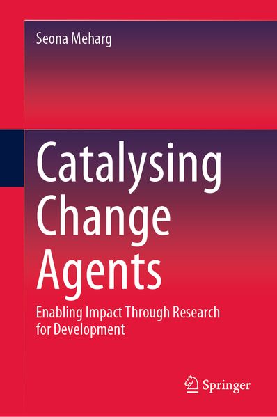 Produktbild: Catalysing Change Agents | Seona Meharg