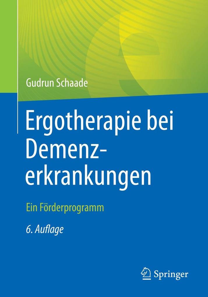 Produktbild: Ergotherapie bei Demenzerkrankungen | Gudrun Schaade