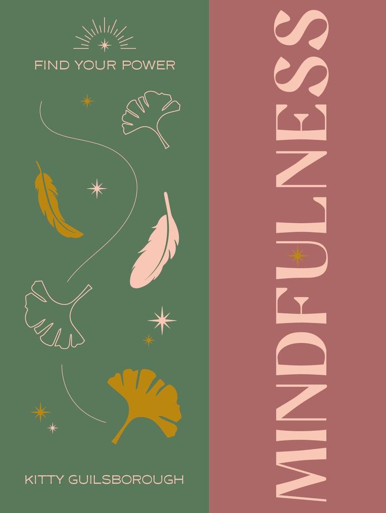 Produktbild: Find Your Power: Mindfulness | Alina Curtis
