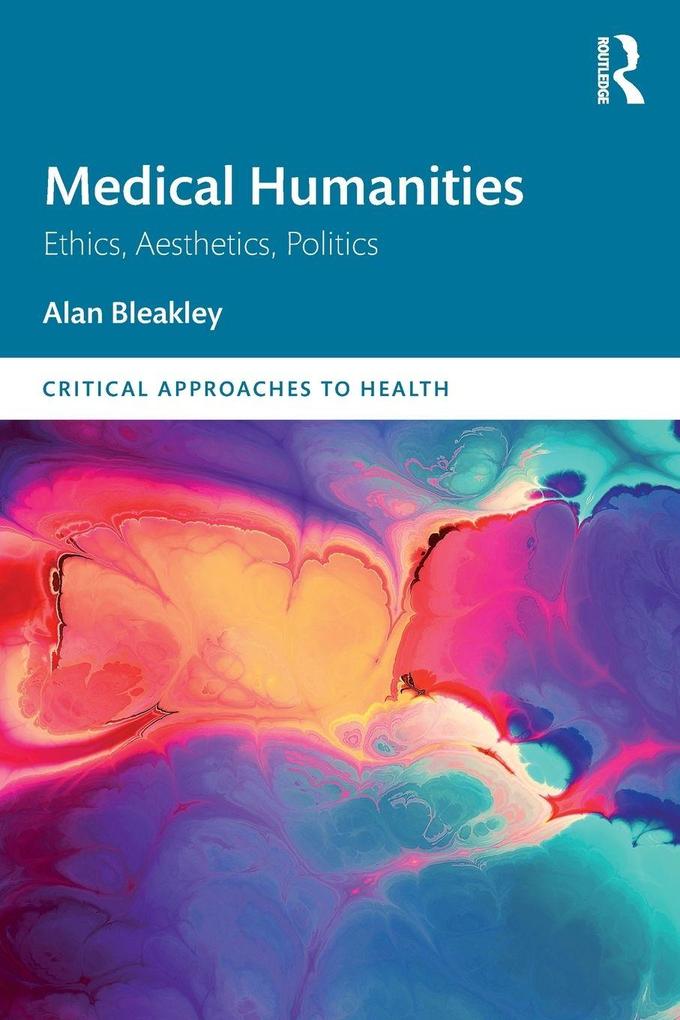 Produktbild: Medical Humanities | Alan Bleakley