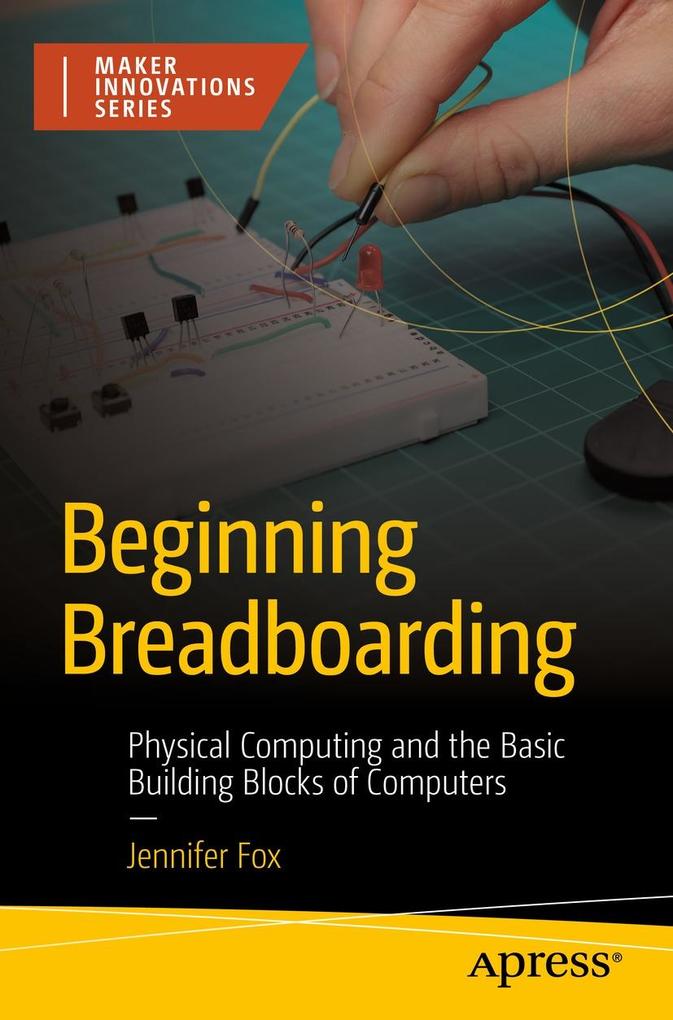 Produktbild: Beginning Breadboarding | Jennifer Fox