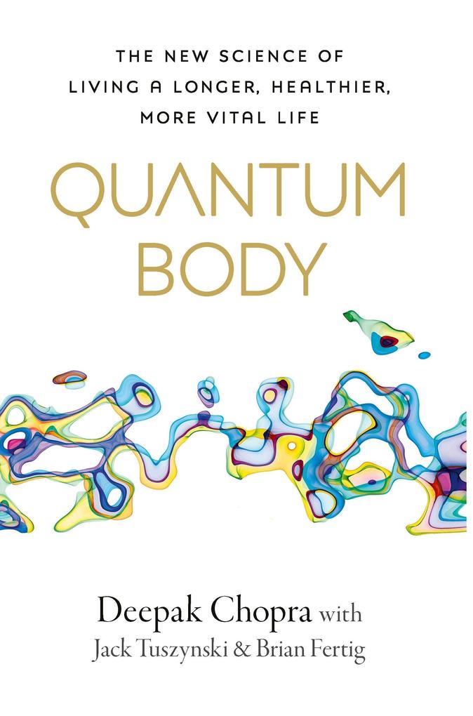 Produktbild: Quantum Body | Deepak Chopra