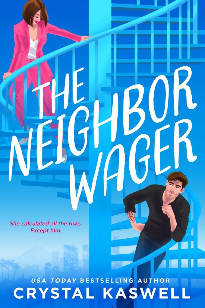 Produktbild: The Neighbor Wager | Crystal Kaswell