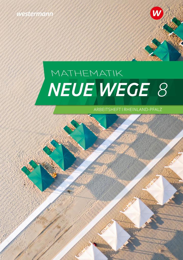 Produktbild: Mathematik Neue Wege SI 8. Arbeitsheft mit Lösungen. Für Rheinland-Pfalz | Arno Lergenmüller