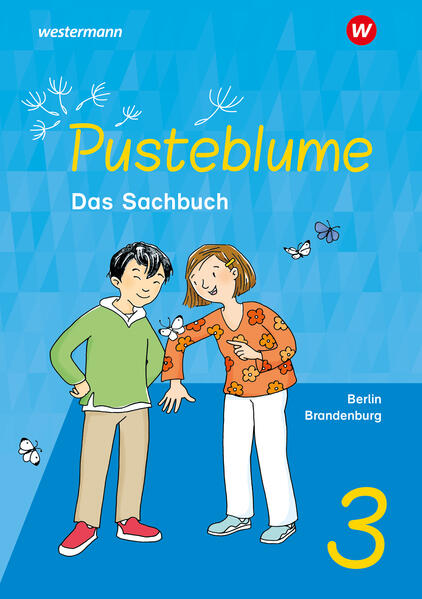 Produktbild: Pusteblume. Sachunterricht 3. Schulbuch. Für Berlin und Brandenburg