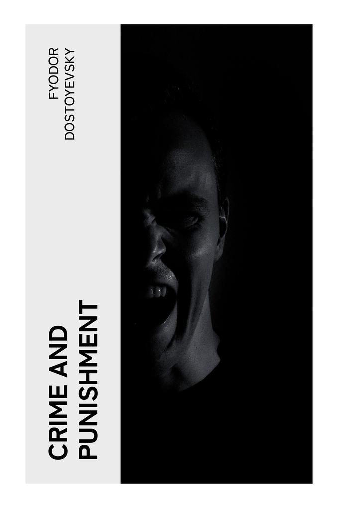 Produktbild: Crime and Punishment | Fjodor M. Dostojewskij, Fyodor Dostoyevsky