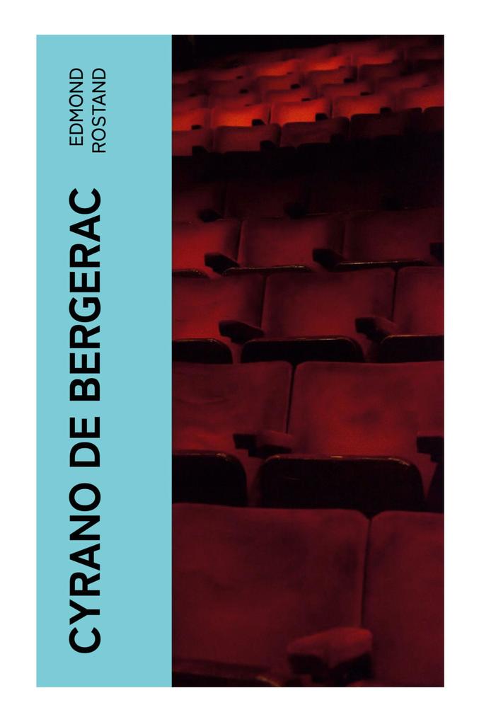 Produktbild: Cyrano de Bergerac | Edmond Rostand