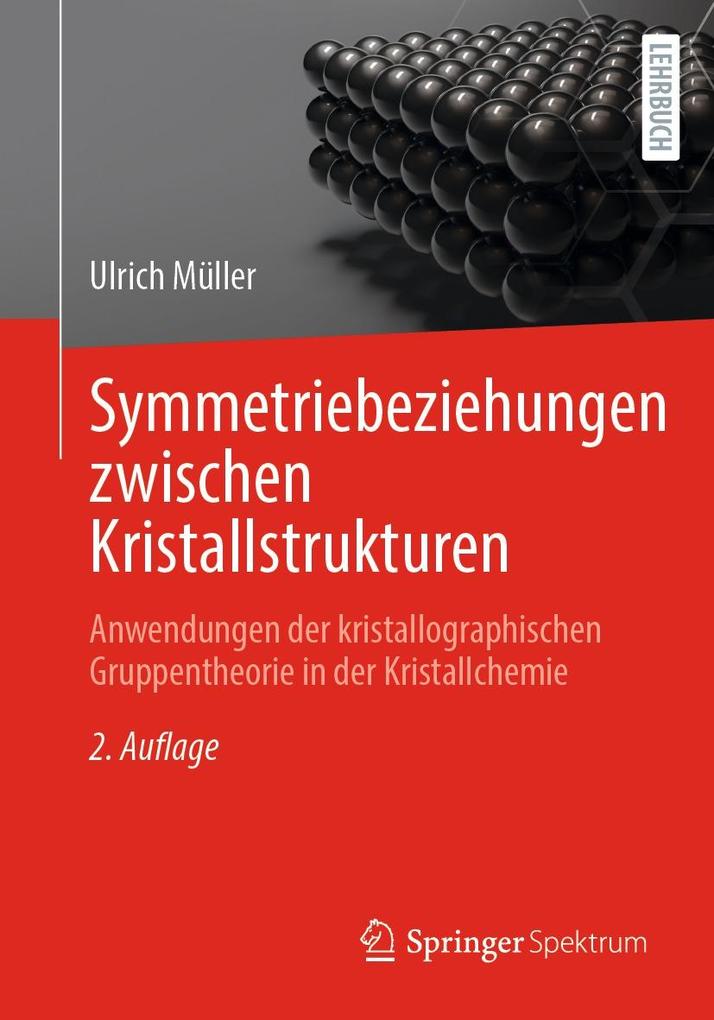 Produktbild: Symmetriebeziehungen zwischen Kristallstrukturen | Ulrich Müller