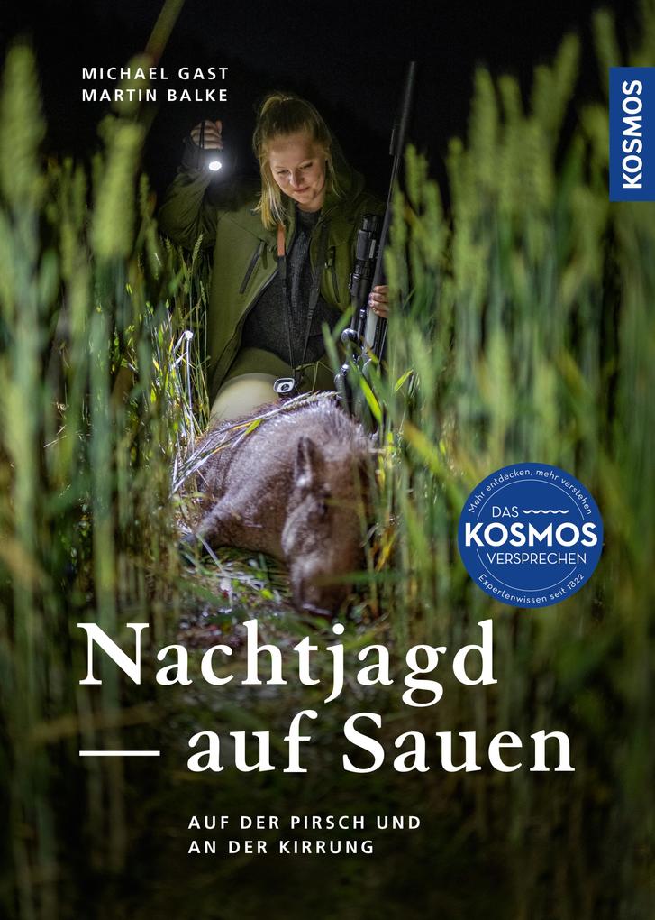Produktbild: Nachtjagd auf Sauen | Michael Gast, Martin Norbert Balke