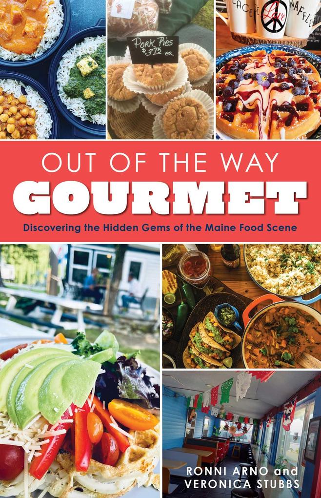 Produktbild: Out of the Way Gourmet | Ronni Arno, Veronica Stubbs