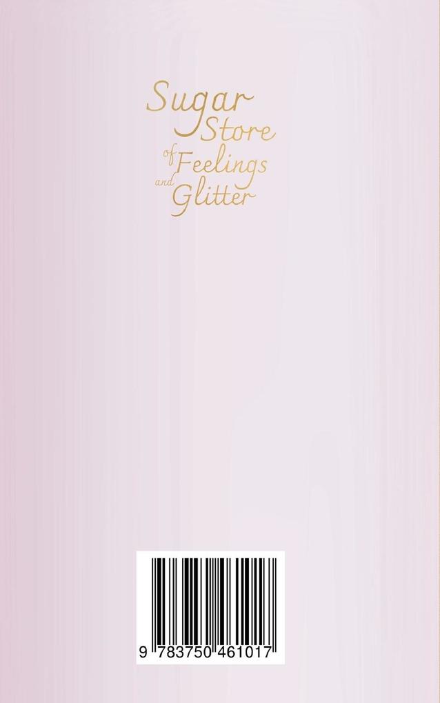 Weitere Ansicht: Sugar Store of Feelings and Glitter | Rebekka Posern