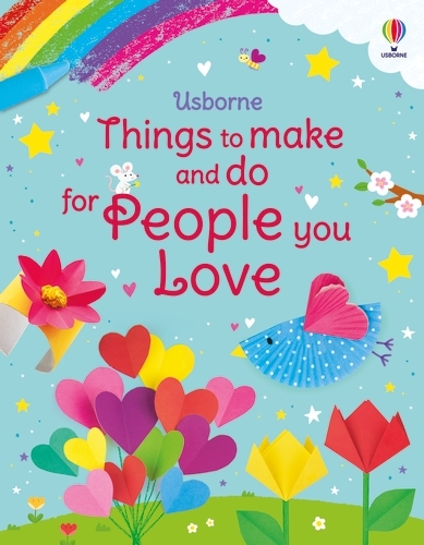 Weitere Ansicht: Things to Make and Do for People You Love | Kate Nolan