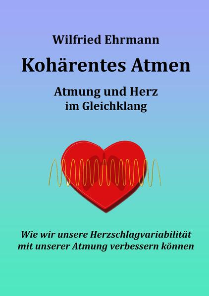 Produktbild: Kohärentes Atmen | Wilfried Ehrmann
