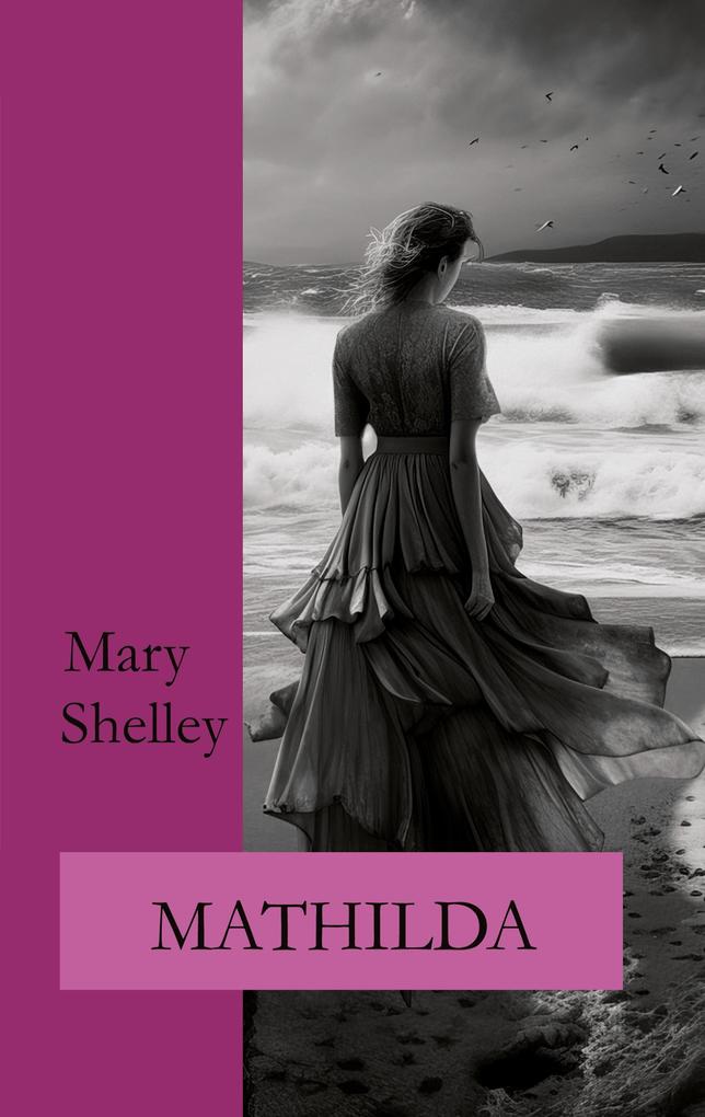 Produktbild: Mathilda | Mary Shelley, Ralf Fletemeier