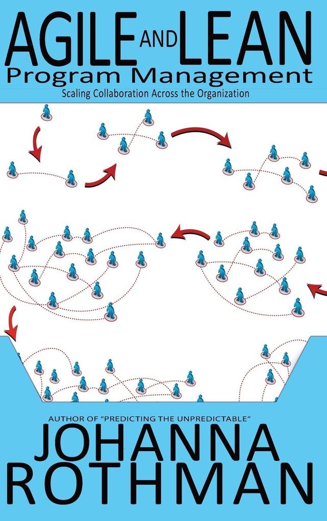 Produktbild: Agile and Lean Program Management | Johanna Rothman