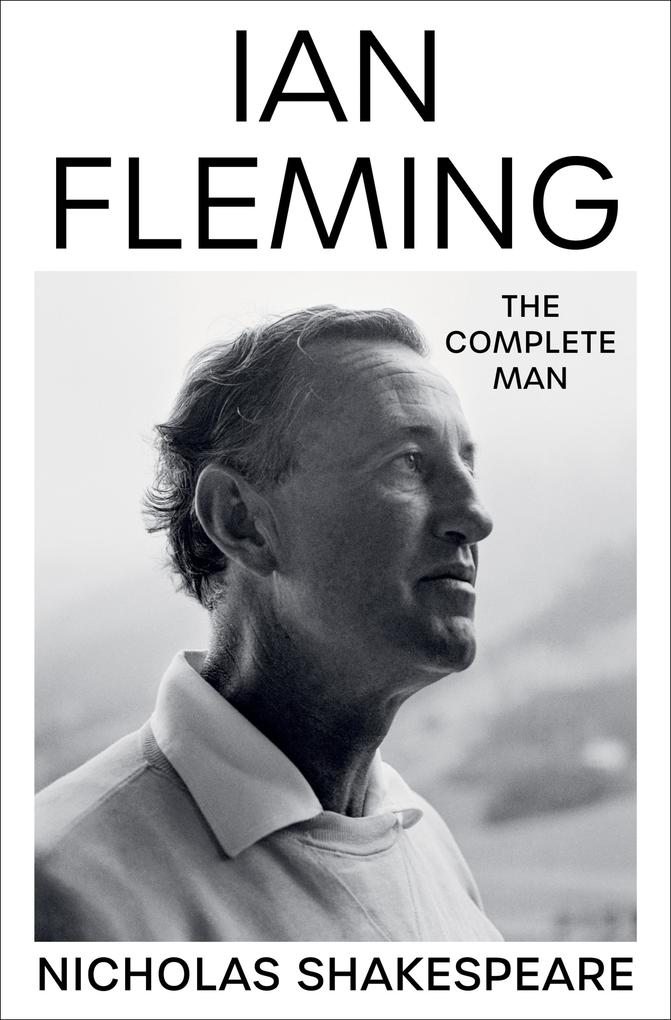 Produktbild: Ian Fleming | Nicholas Shakespeare