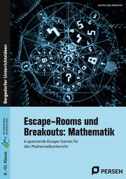 Produktbild: Escape-Rooms und Breakouts: Mathematik 8-10 Klasse | Jennifer Day-Betschelt