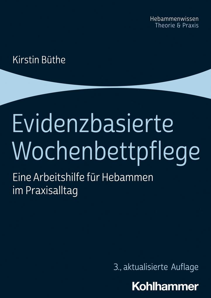 Produktbild: Evidenzbasierte Wochenbettpflege | Kirstin Büthe