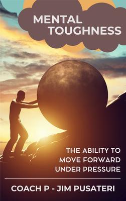 Produktbild: Mental Toughness | Jim Pusateri