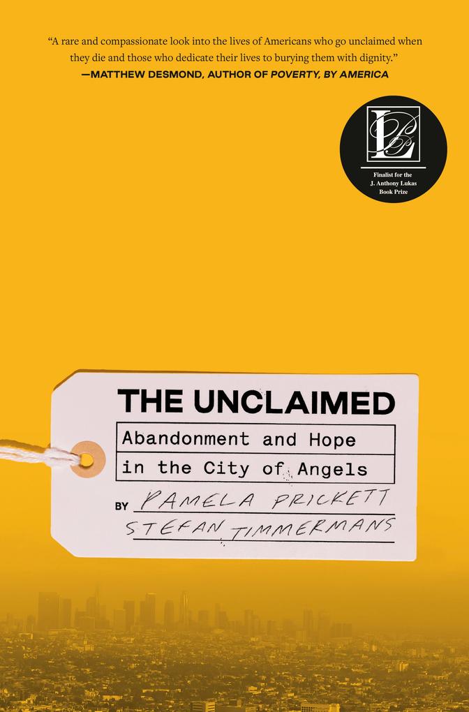 Produktbild: The Unclaimed | Pamela Prickett, Stefan Timmermans
