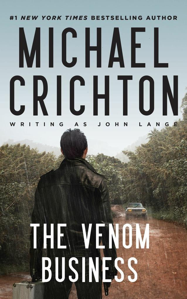 Produktbild: The Venom Business | Michael Crichton writing as John Lange?