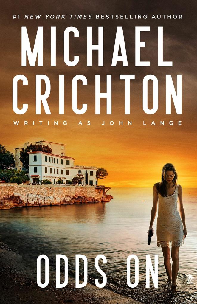 Produktbild: Odds On | Michael Crichton writing as John Lange
