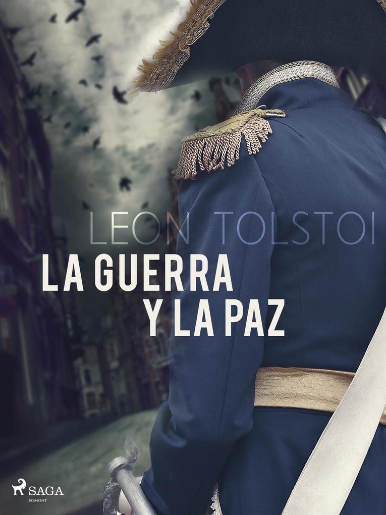 Produktbild: La Guerra y paz | Leo Tolstoi