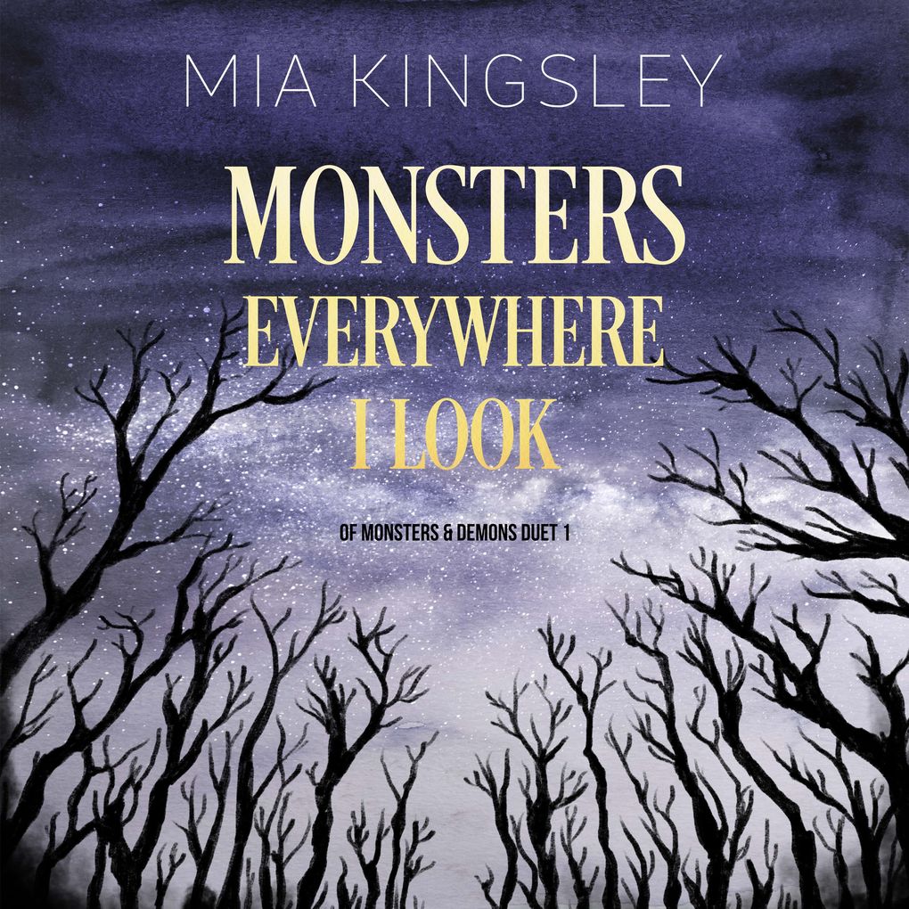 Produktbild: Monsters Everywhere I Look | Mia Kingsley