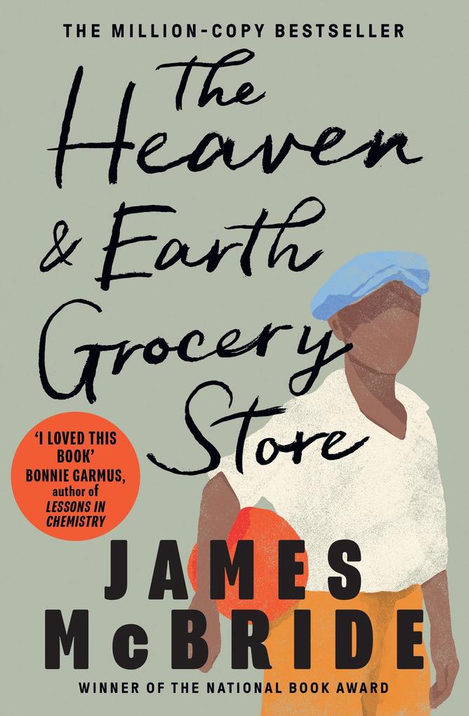 Produktbild: The Heaven & Earth Grocery Store | James McBride