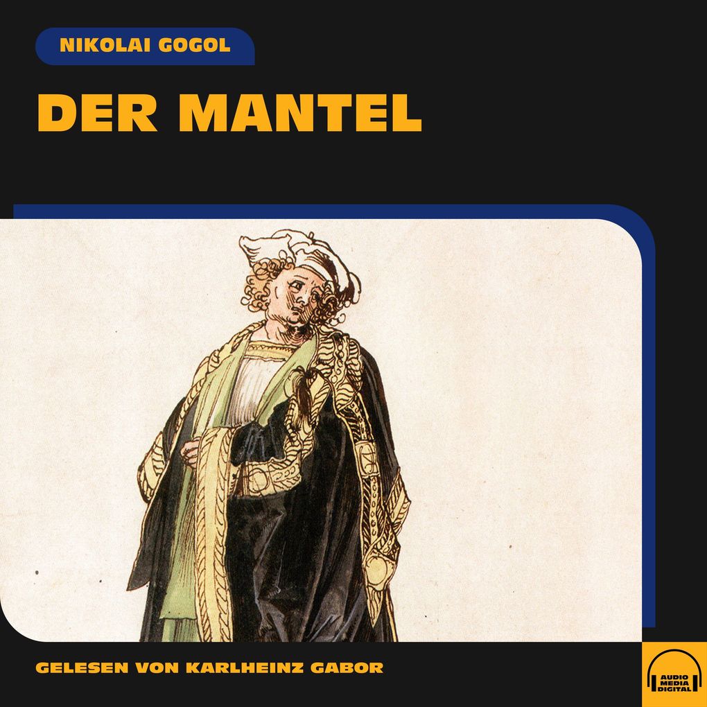 Produktbild: Der Mantel | Nikolai Gogol
