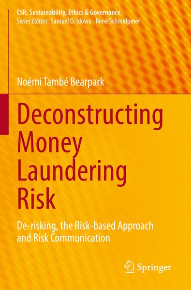 Produktbild: Deconstructing Money Laundering Risk | Noémi També Bearpark