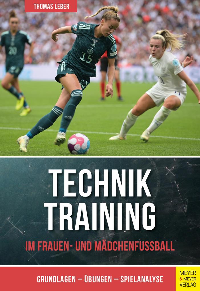 Produktbild: Techniktraining im Frauen- und Mädchenfußball | Thomas Leber