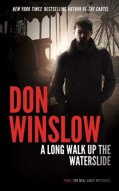 Produktbild: A Long Walk Up the Water Slide | Don Winslow
