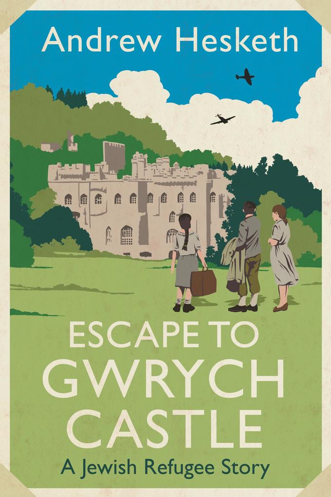 Produktbild: Escape to Gwrych Castle | Andrew Hesketh