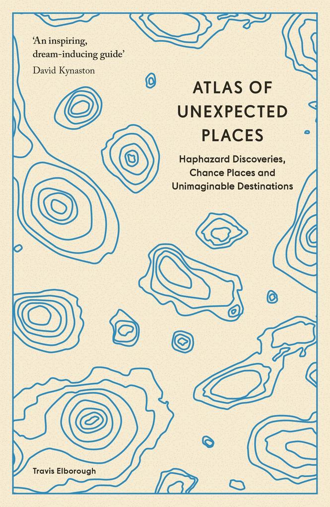 Produktbild: Atlas of Unexpected Places | Travis Elborough