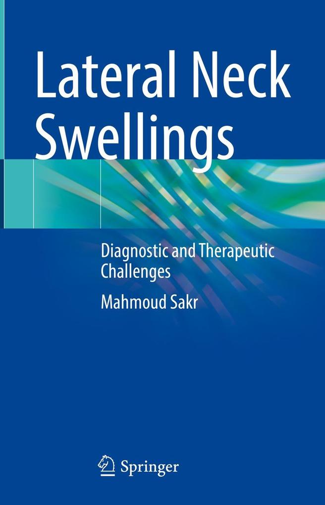 Produktbild: Lateral Neck Swellings | Mahmoud Sakr