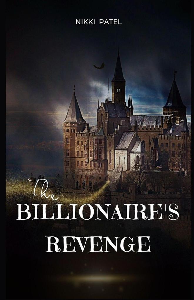 Produktbild: The Billionaire's Revenge | Nikki Patel