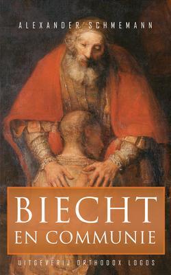 Produktbild: Biecht en communie | Alexander Schmemann