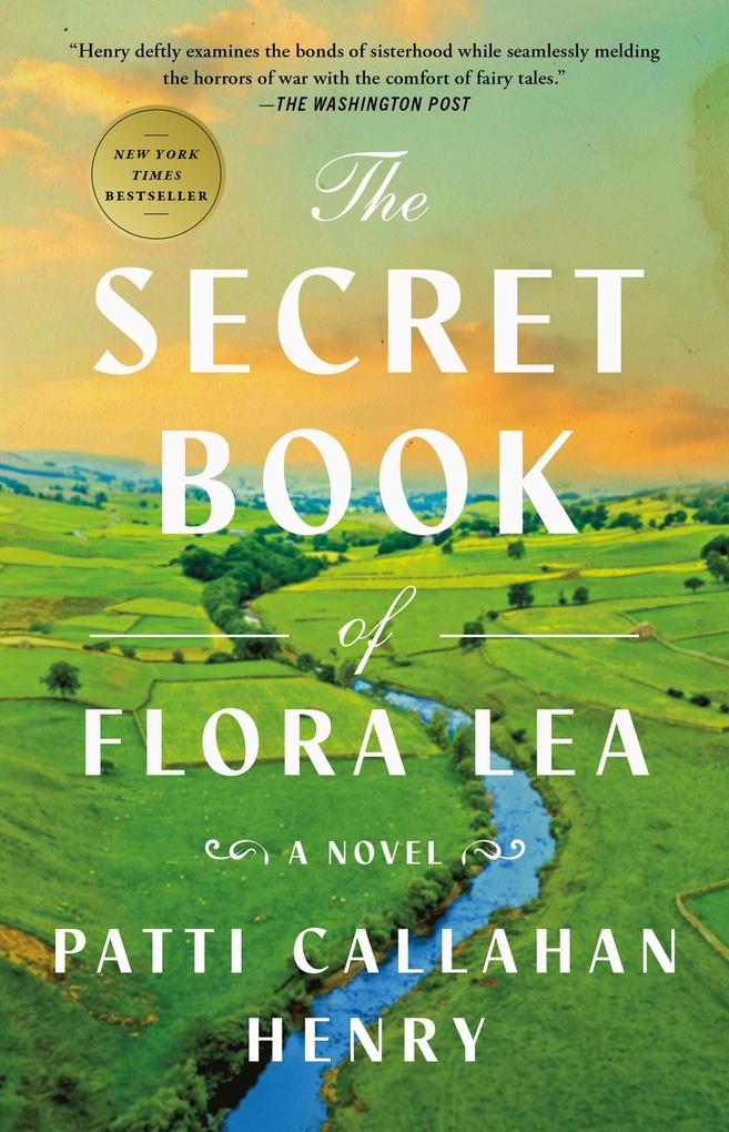 Produktbild: The Secret Book of Flora Lea | Patti Callahan Henry