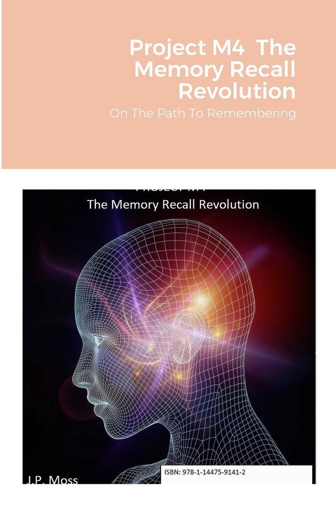 Produktbild: Project M4 The Memory Recall Revolution | J P Moss