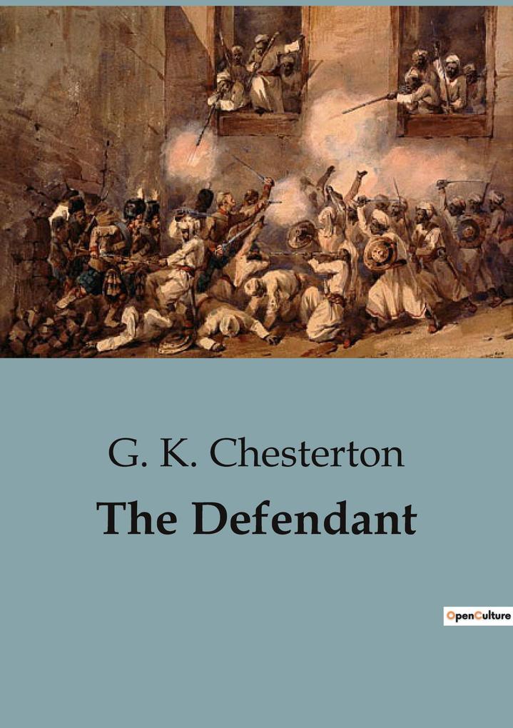 Produktbild: The Defendant | G. K. Chesterton