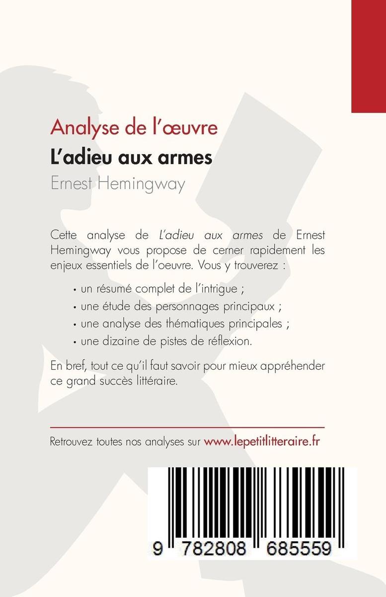 Weitere Ansicht: L'adieu aux armes de Ernest Hemingway (Analyse de l'uvre) | Georgina Murphy